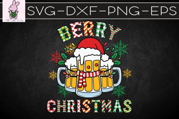 Berry Christmas Beer Funny SVG: Graphics for Crafts & Joyful Publishing