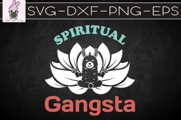 Spiritual Gangsta Funny Llama Yoga SVG Graphics