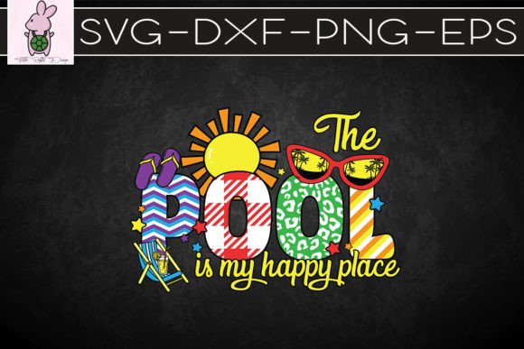 The Pool is My Happy Place Summer SVG Graphics